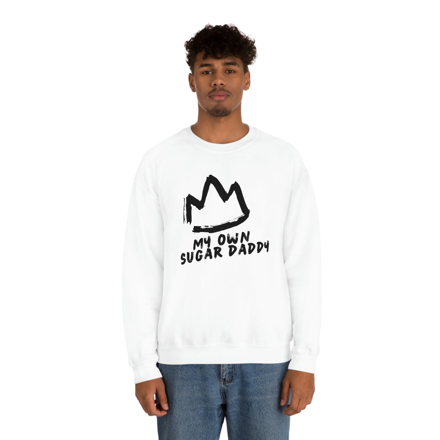 My Own Sugar Daddy Crewneck Sweatshirt