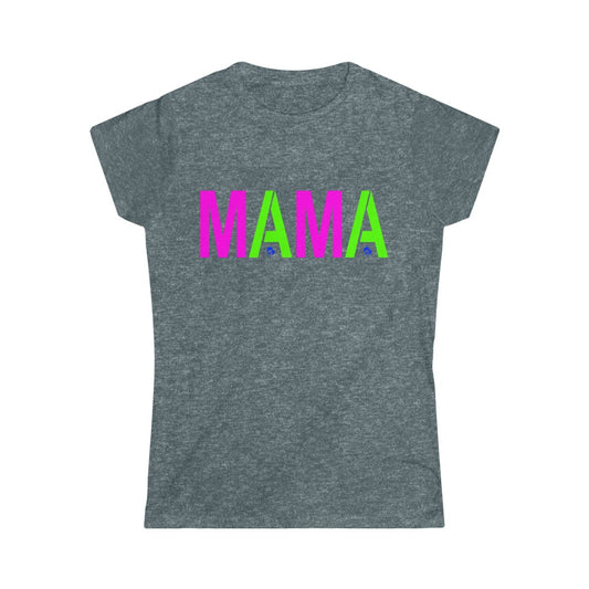 Mama Softstyle Tee