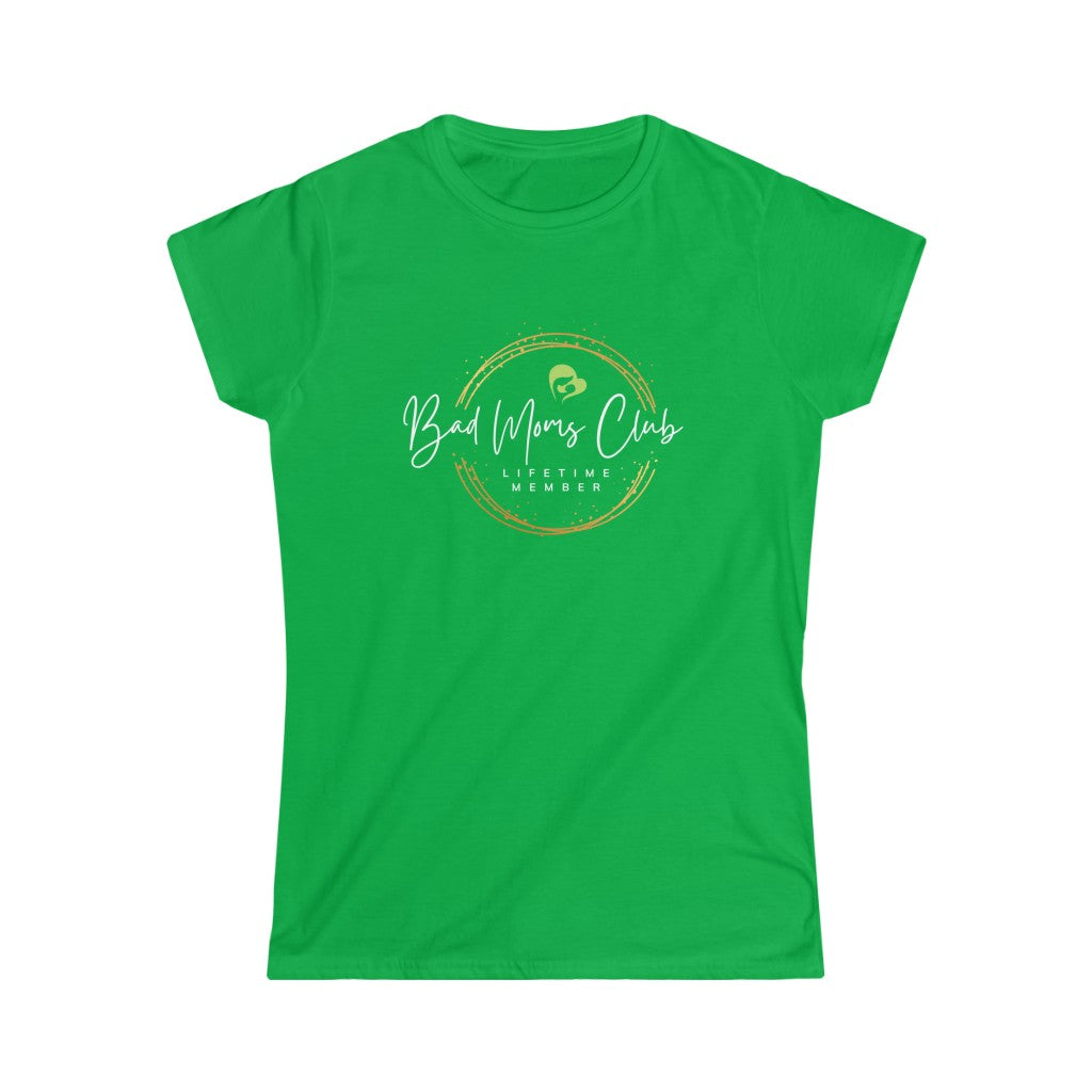 Bad Mom's Club Lifetime Member Softstyle Tee