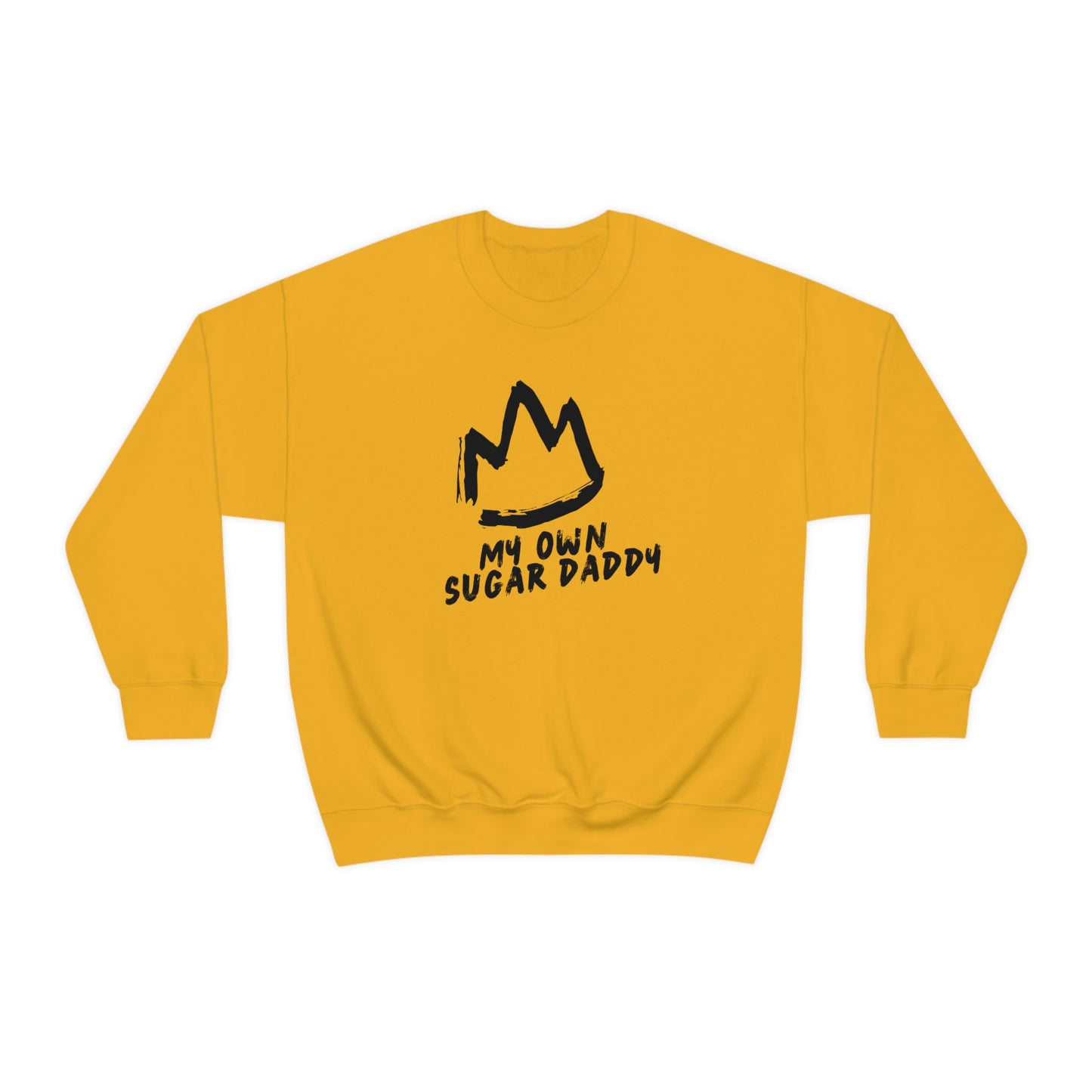 My Own Sugar Daddy Crewneck Sweatshirt