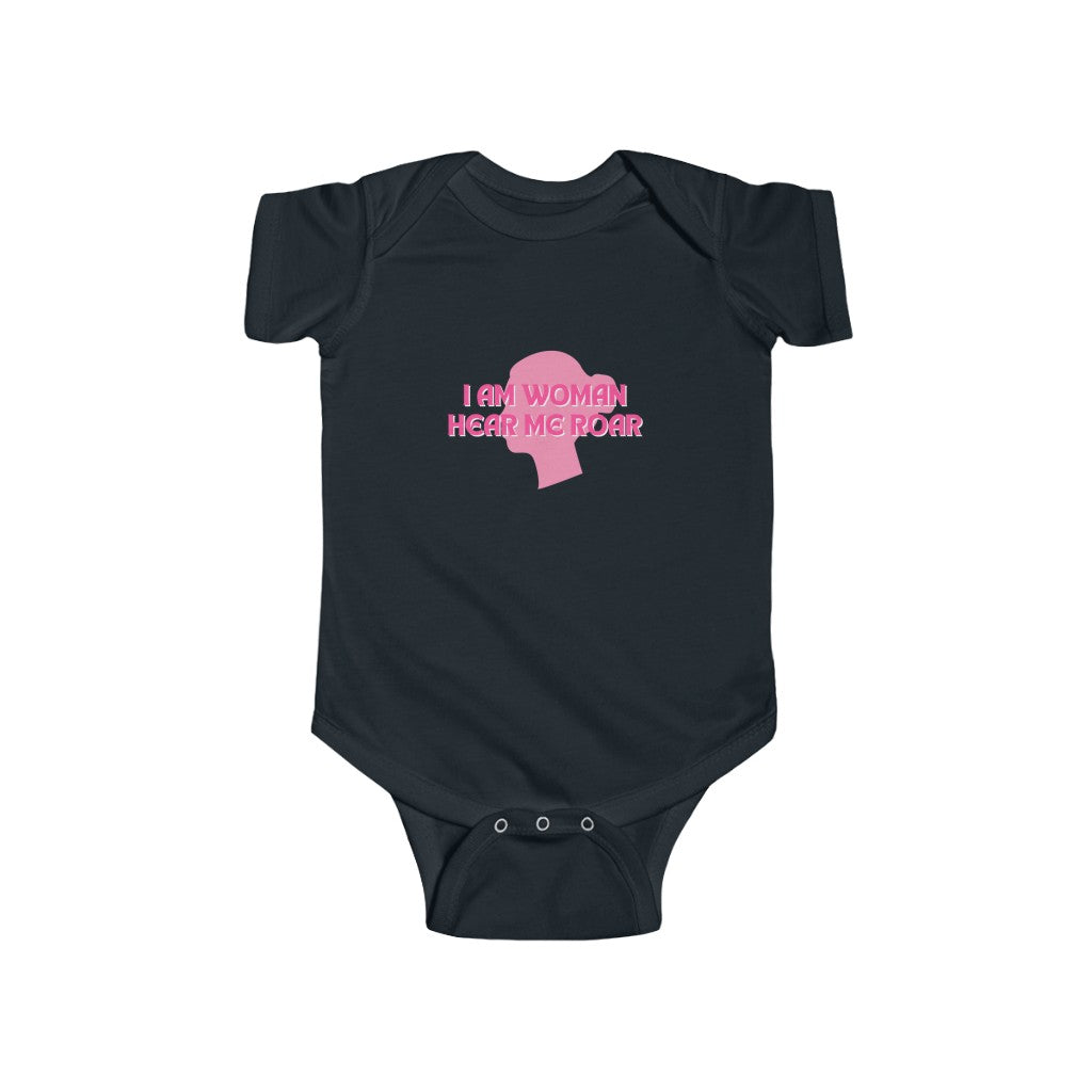 I am woman, Hear me Roar Infant Fine Jersey Bodysuit