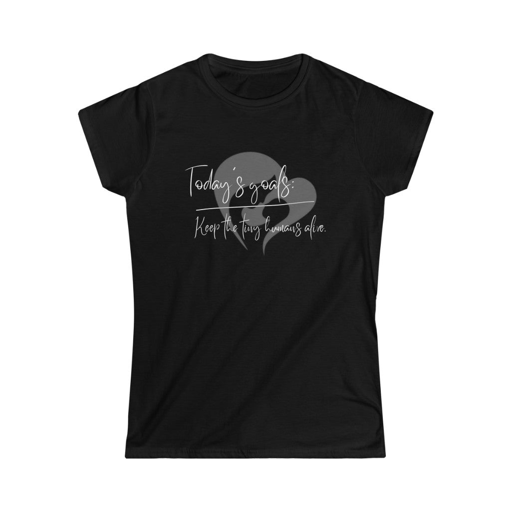 Today's Goals Women's Softstyle Tee