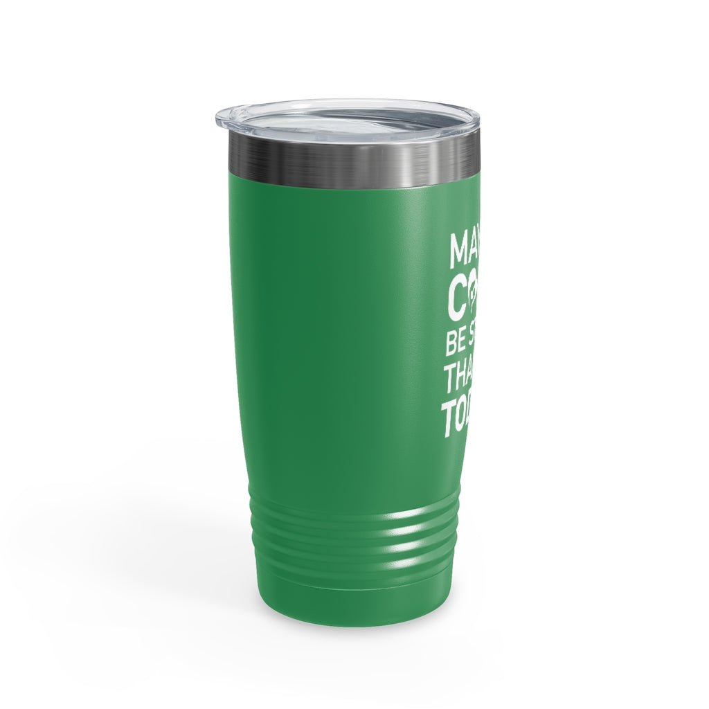 Coffee vs. Toddler Tumbler 20oz