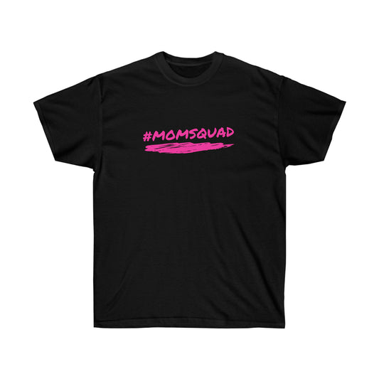 #Momsquad Cotton Tee