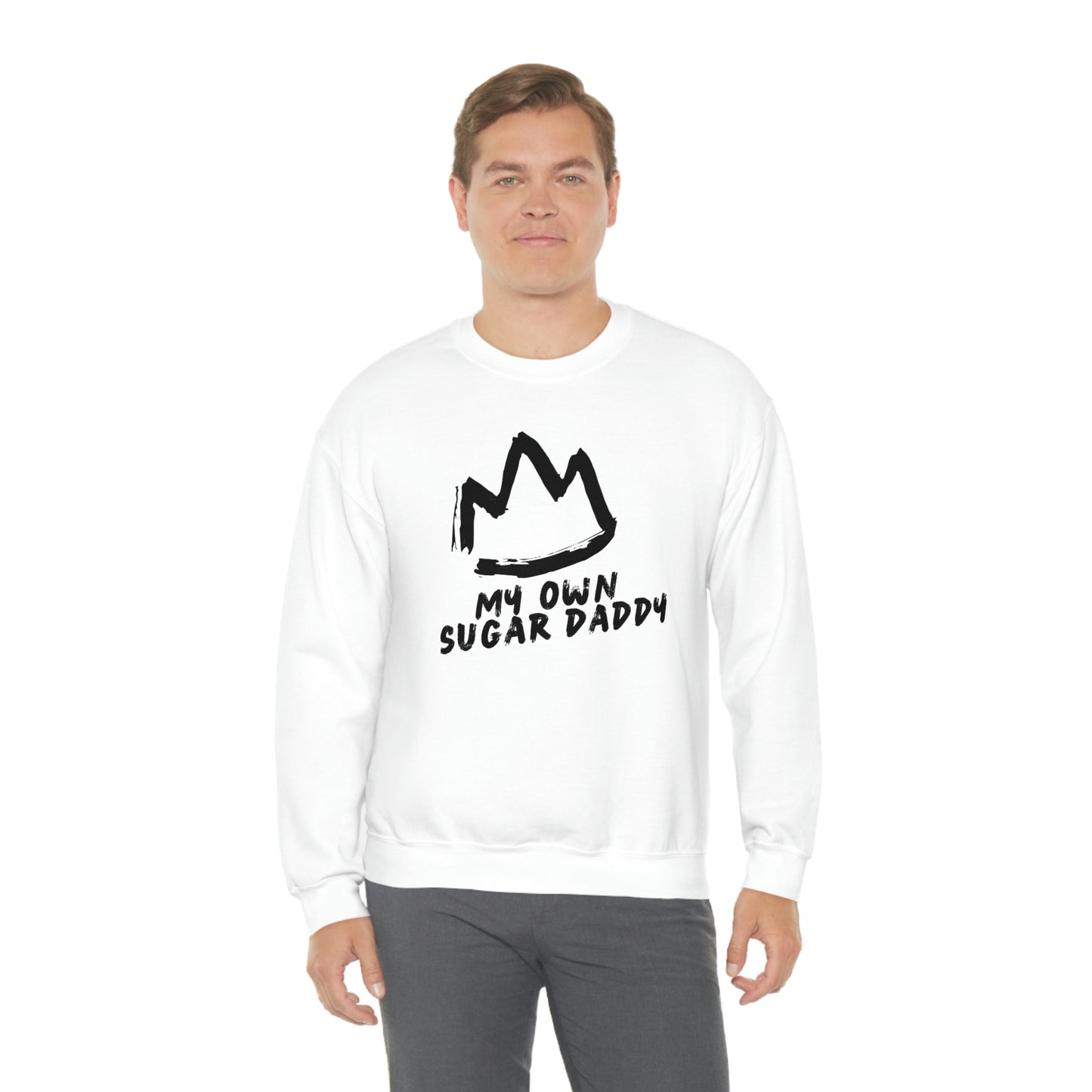 My Own Sugar Daddy Crewneck Sweatshirt