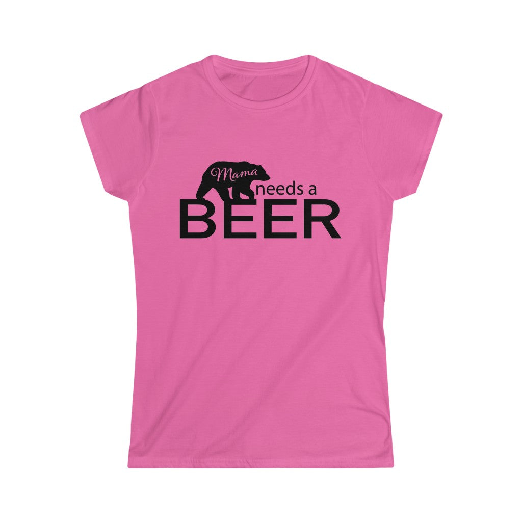 Mama Bear Needs a Beer Softstyle Tee