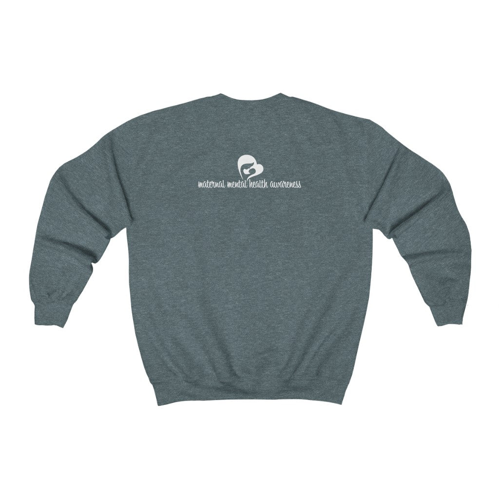 Maternal Mental Health Awareness Sweatshirt