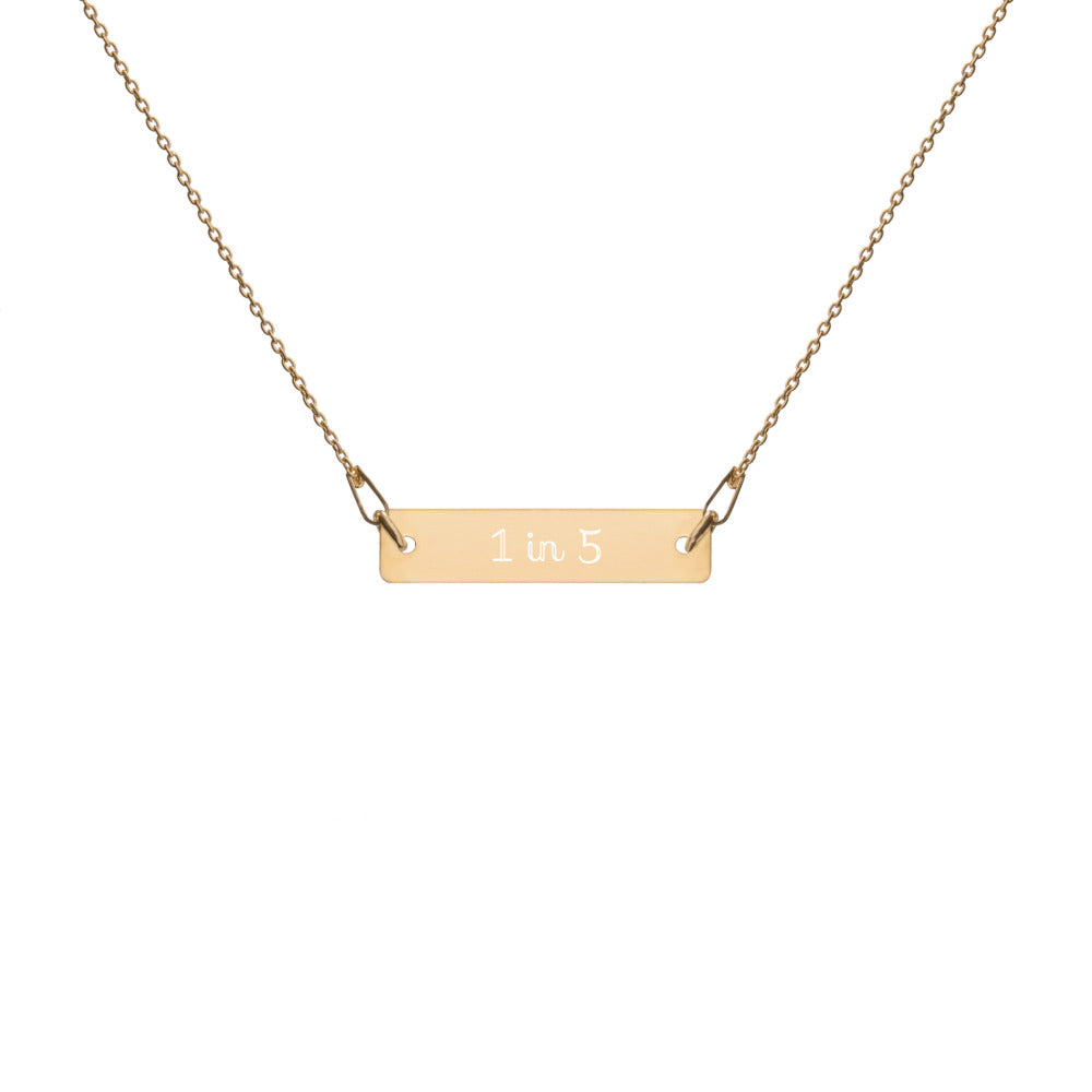 Maternal Mental Health Awareness 1 in 5 Engraved Bar Chain Necklace