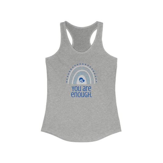You are Enough Racerback Tank