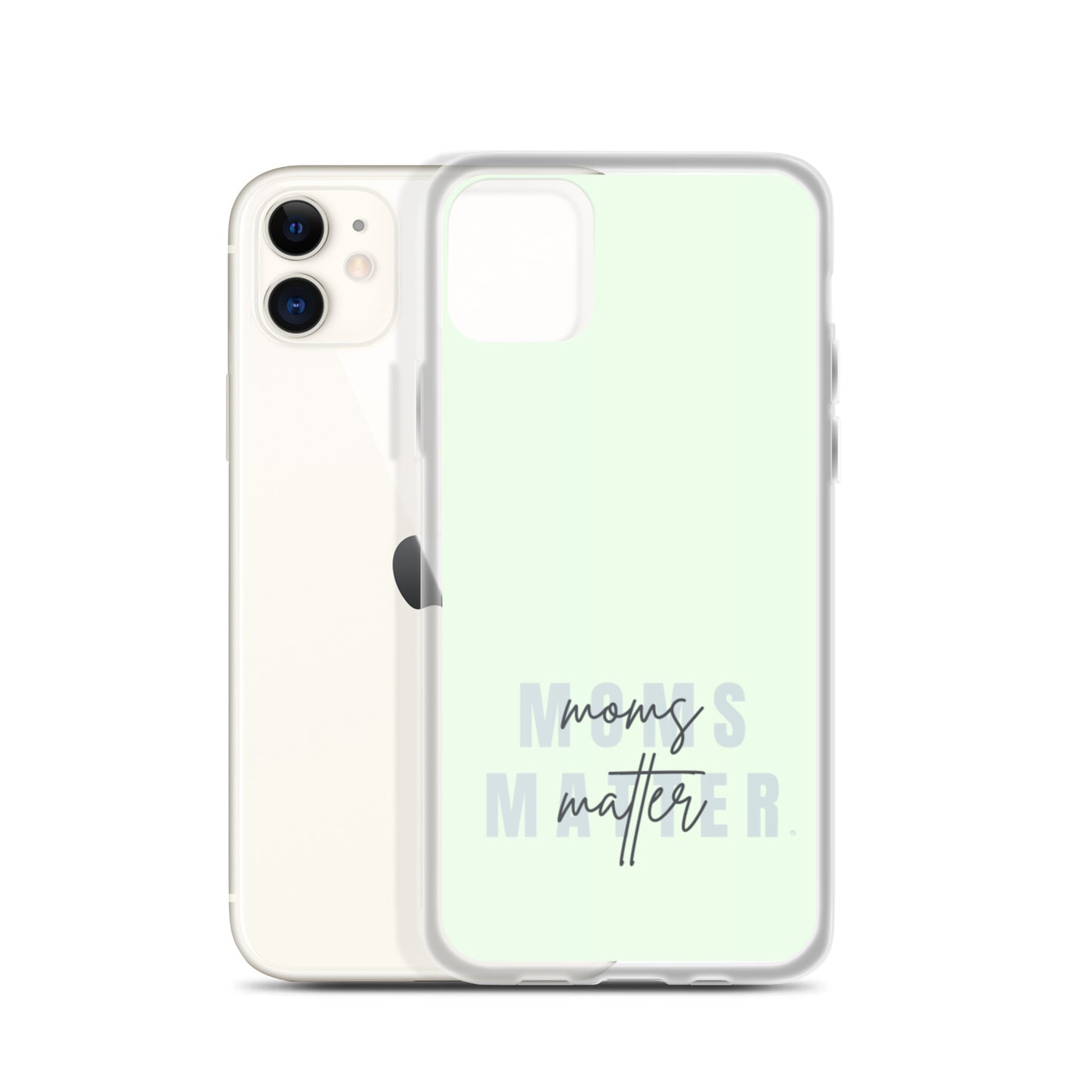 Moms Matter iPhone Case