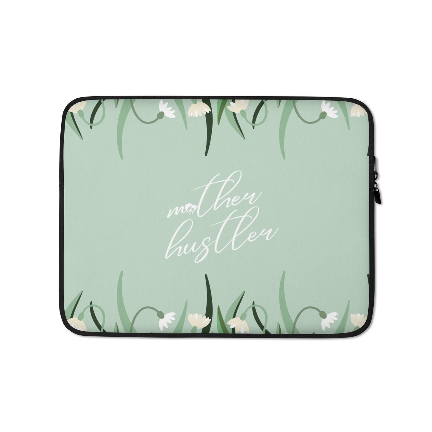 Mother Hustler Laptop Sleeve