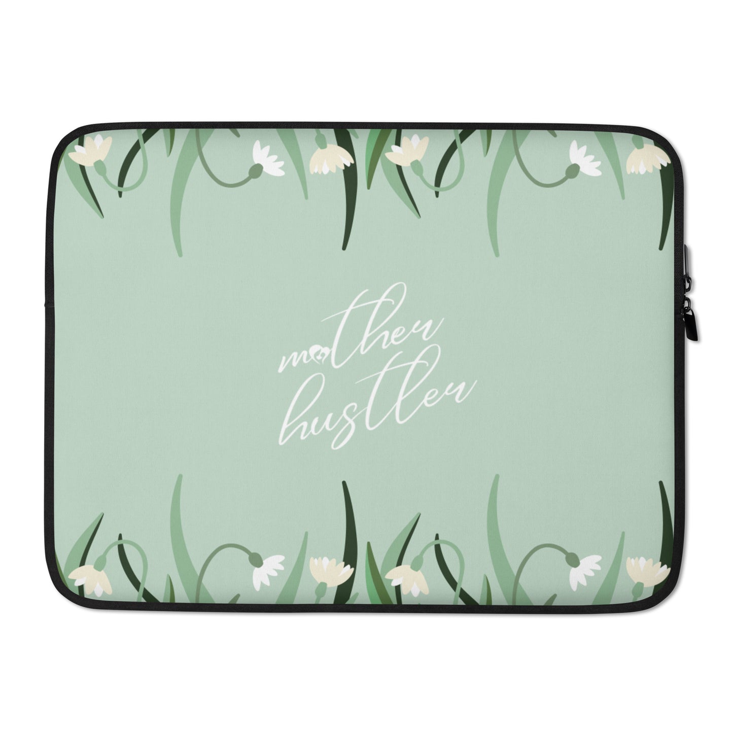 Mother Hustler Laptop Sleeve