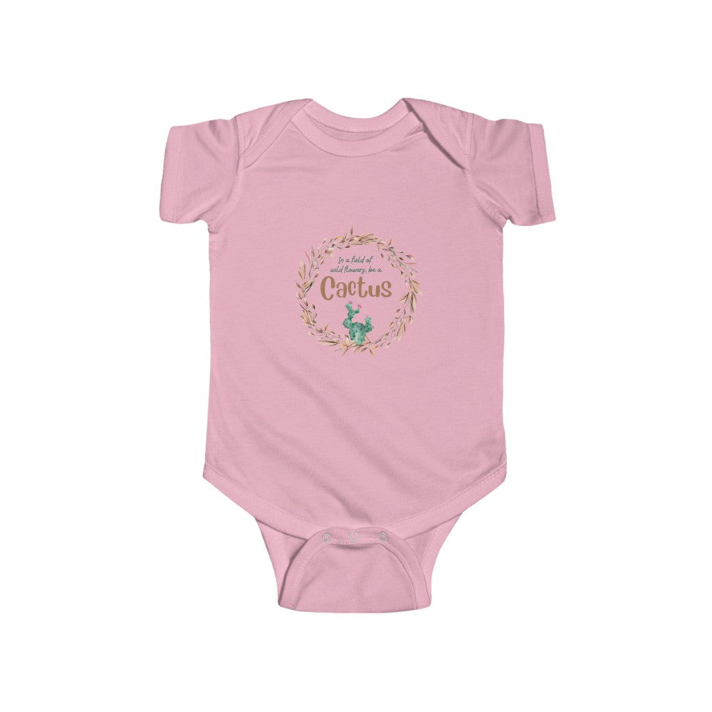 In a field of wildflowers, be a cactus Infant Fine Jersey Bodysuit