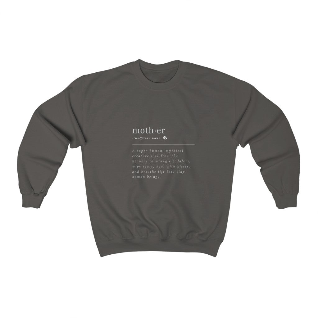 Mother Definition Crewneck Sweatshirt